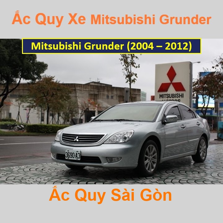 Bình ắc quy cho xe Mitsubishi Grunder (2004 – 2012) có công suất tầm 70Ah, 75Ah (cọc nổi - cọc thuận) với các mã bình ắc quy phổ biến như 80D26R, 85D2