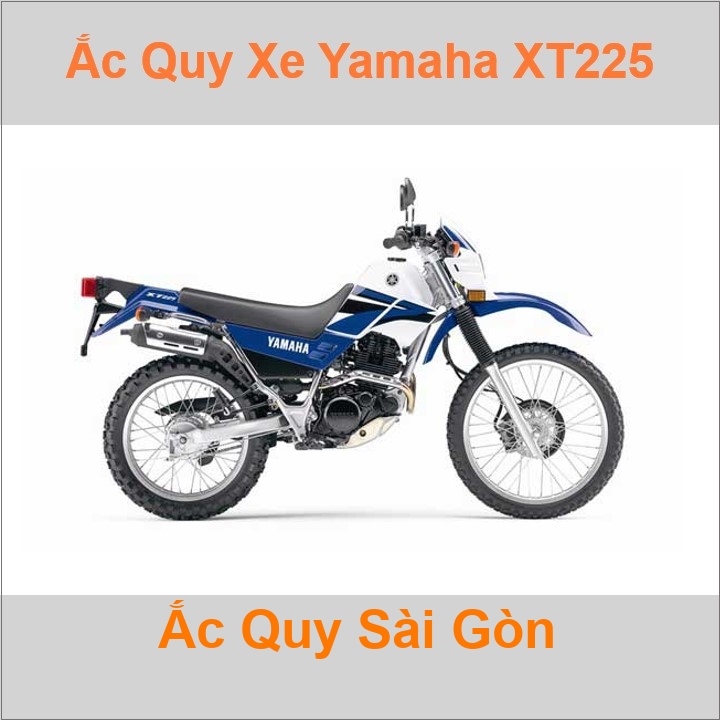 Bình ắc quy cho xe moto Yamaha XT 225 223cc có công suất tầm 7Ah (10h) với các mã bình ắc quy phổ biến như YTX7L-BS, TTZ8V