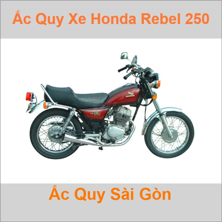 Bình acquy moto cho xe pkl Honda CMX250 Rebel (1984-1987) có công suất tầm 12V 9Ah (10h) với các mã bình ắc quy phổ biến như YB9-BS Bình ắc quy xe mô tô phân khối lớn Honda Rebel 250 có kích thước Dài 13.5cm * Rộng 7.5cm * Cao 13.5cm chất lượng tốt nhất giá rẻ