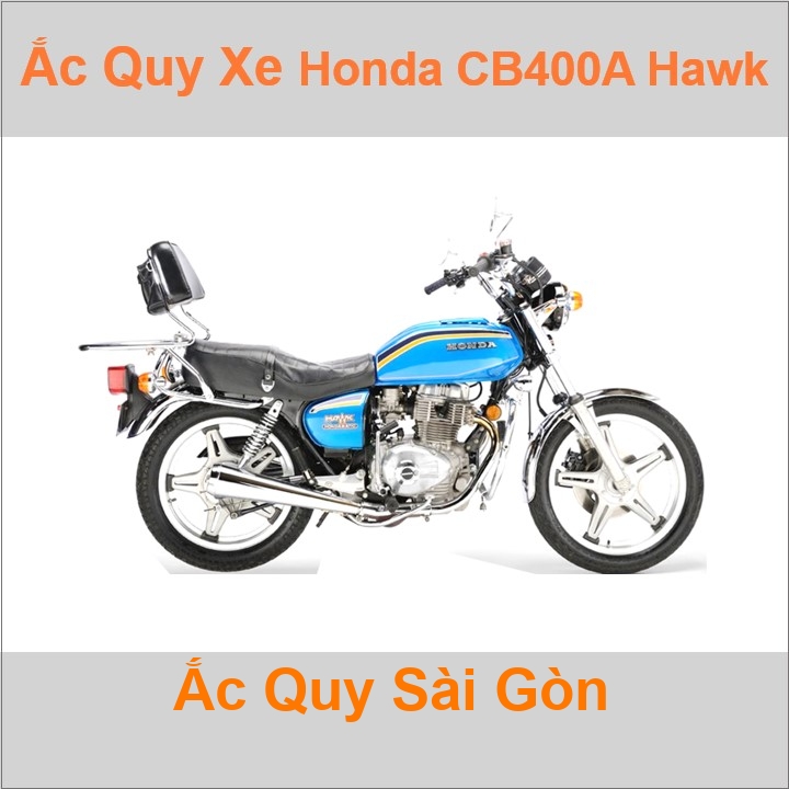 Ắc quy xe mô tô Honda CB 400A / CM 400A (1978 - 1981) / CM 450A - 2 máy (1982 - 1983)