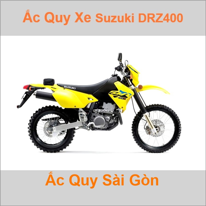 Ắc quy xe mô tô Suzuki DR 400 / DR Z400 (2001 đến nay)