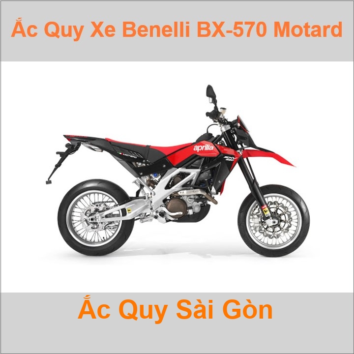 Ắc quy xe mô tô Benelli BX 570 Motard (2008 - 2010)
