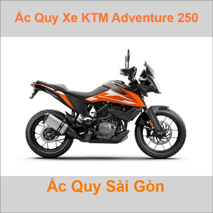 Bình acquy cho xe moto cào cào KTM Adventure 250 248.8cc có công suất tầm 8Ah; 9Ah (10h) với các mã bình ắc quy phổ biến như YTX9-BS Bình ắc quy xe mô