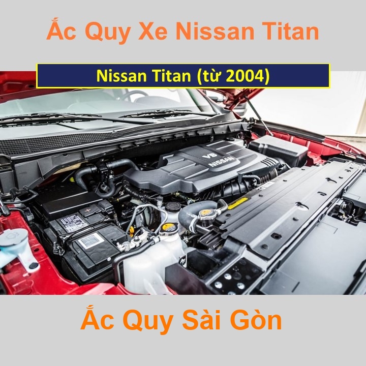 Bình ắc quy cho xe Nissan Titan có công suất tầm 70Ah, 74Ah (cọc chìm – cọc nghịch) với các mã bình ắc quy phổ biến như AGM70, Din74, Din74, Din75