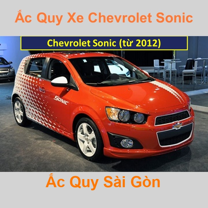 Bình ắc quy xe ô tô Chevrolet Sonic (từ 2012)