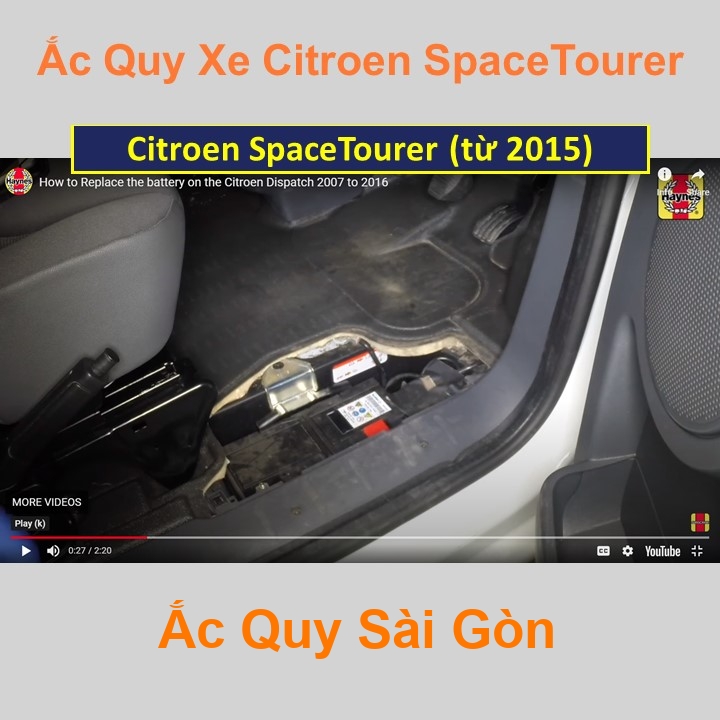 Bình ắc quy cho xe Citroen  Space Tourer có công suất tầm 74Ah, 75Ah (cọc chìm – cọc nghịch) với các mã bình ắc quy như Din74, Din75