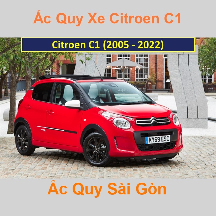 Ắc Quy Sài Gòn | Chuyên cung cấp và lắp đặt tận nơi nhanh chóng Bình ắc quy xe ô tô Citroen C1 (2005 - 2022) chất lượng cao với giá rẻ, cạnh tranh nhấ