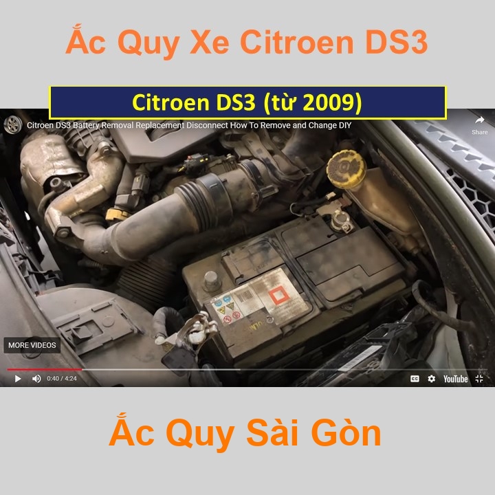 Bình ắc quy cho xe Citroen DS3 có công suất tầm 70Ah, 74Ah (cọc chìm – cọc nghịch) với các mã bình ắc quy như AGM70, Din74