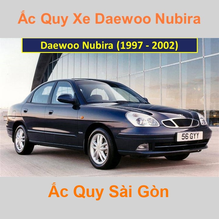 Bình ắc quy xe ô tô Daewoo Nubira (1997 - 2002)