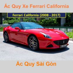 Bình ắc quy xe ô tô Ferrari California (2008 - 2017)