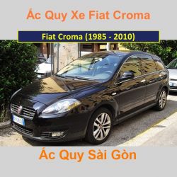 Bình ắc quy xe ô tô Fiat Croma (1985 - 2010)
