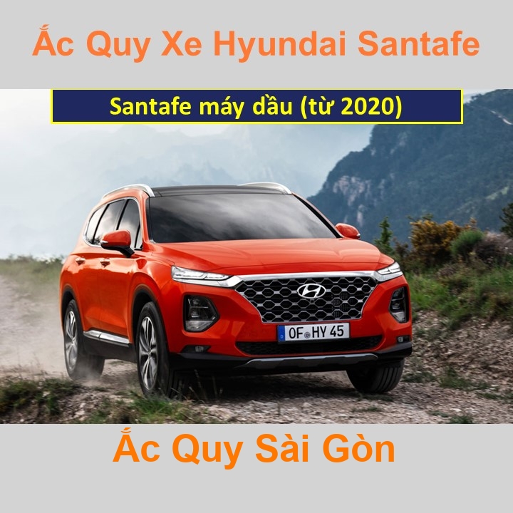 Bình ắc quy xe ô tô Hyundai SantaFe máy dầu (từ 2020)