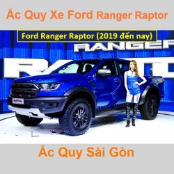 Bình ắc quy xe ô tô Ford Ranger 2.2 / Raptor 2.0 (từ 2019)