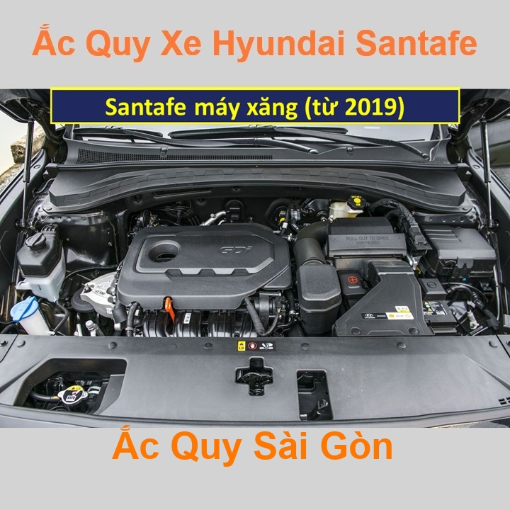 Bình ắc quy cho xe Hyundai SantaFe máy xăng (từ 2019) có công suất tầm 74Ah, 75Ah (cọc chìm – cọc nghịch) với các mã bình ắc quy Din74, Din75 Bình acquy oto Hyundai Santa Fe có kích thước khoảng Dài 27cm * Rộng 17,5cm * Cao 19cm Ắc Quy Sài Gòn