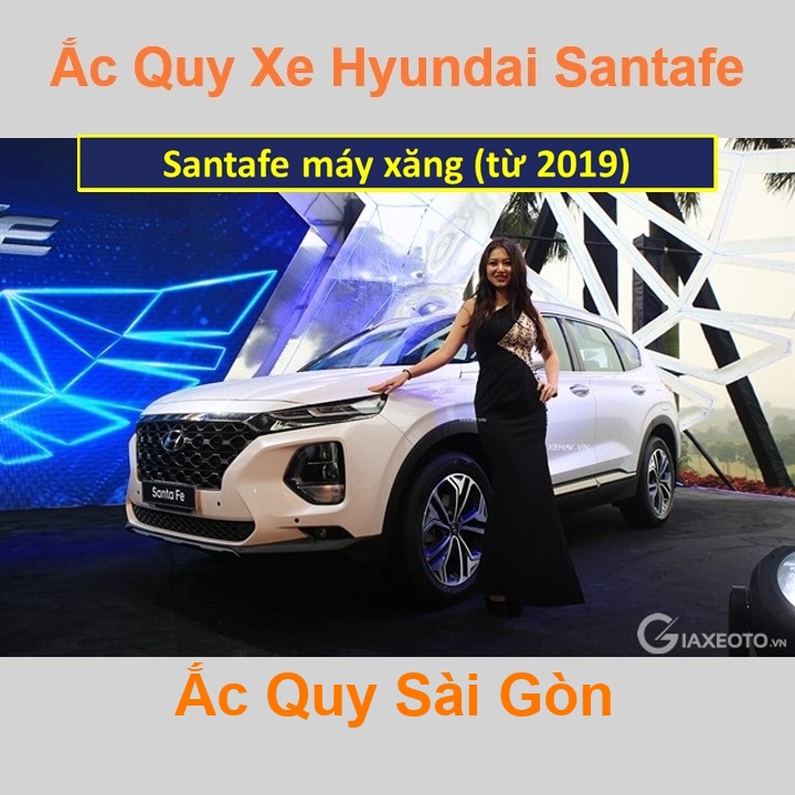 Bình ắc quy xe ô tô Hyundai SantaFe máy xăng (từ 2019)