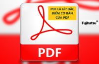 PDF LÀ GÌ? ĐẶC ĐIỂM CƠ BẢN CỦA PDF - CÂN ĐIỆN TỬ FUJIHATSU