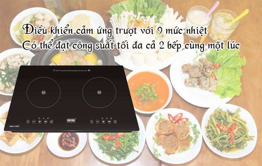 Loại bếp đôi từ với thiết kế lắp âm sang trọng
Điều khiển cảm ứng dạng ẩn với 9 mức nhiệt