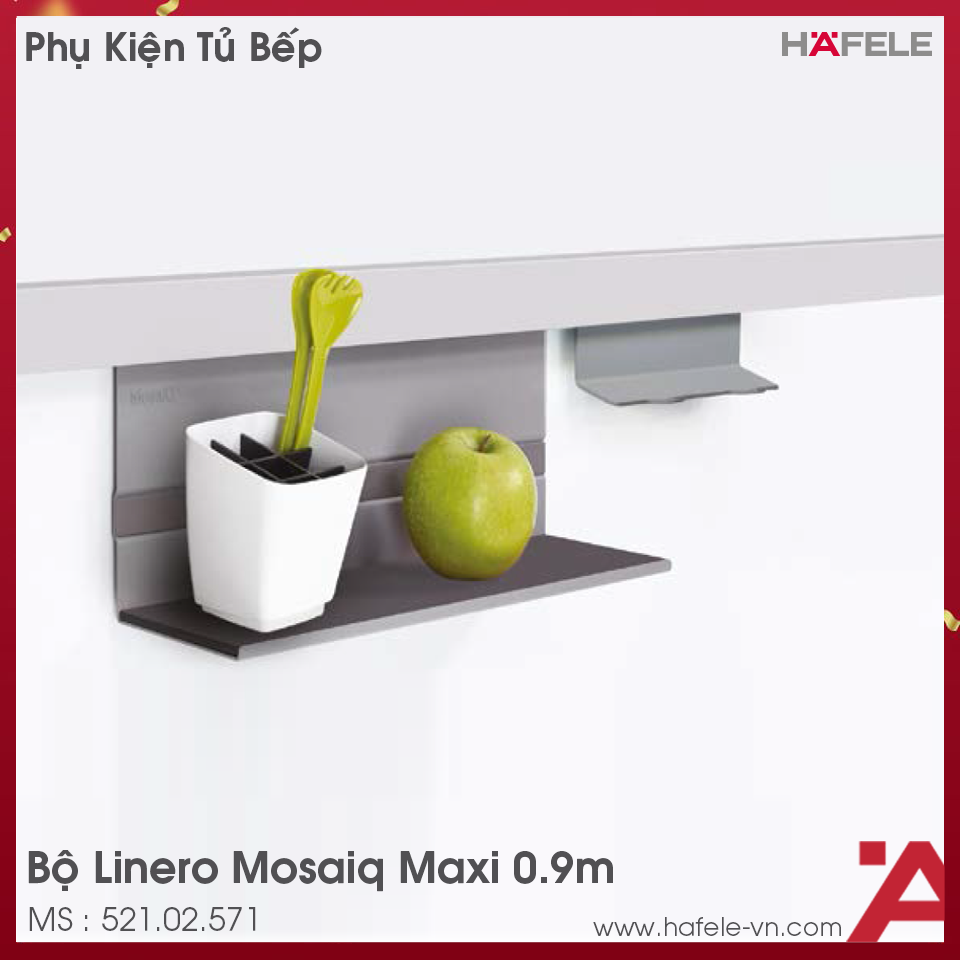 Bộ Linero Mosaiq Maxi 0.9m Hafele 521.02.571