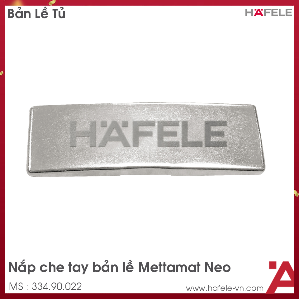 Nắp Che Tay Bản Lề Metallamat Neo Hafele 334.90.022