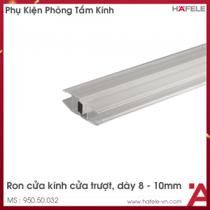 Ron Cửa Kính 8-10mm Cho Cửa Trượt Hafele 950.50.032