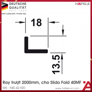 Ray Trượt Trên 2000mm Cho Slido Fold 40MF Hafele 940.42.920