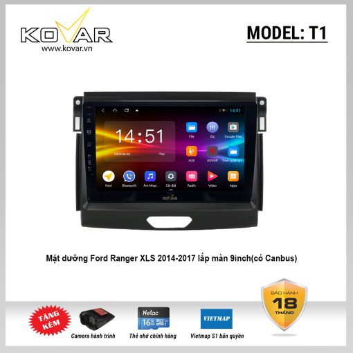 Màn hình DVD Android KOVAR T1 – Ford Ranger XLS 2014-2017