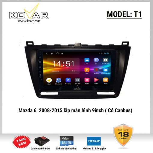 Màn hình DVD Android KOVAR T1 – Mazda 6 2008-2015