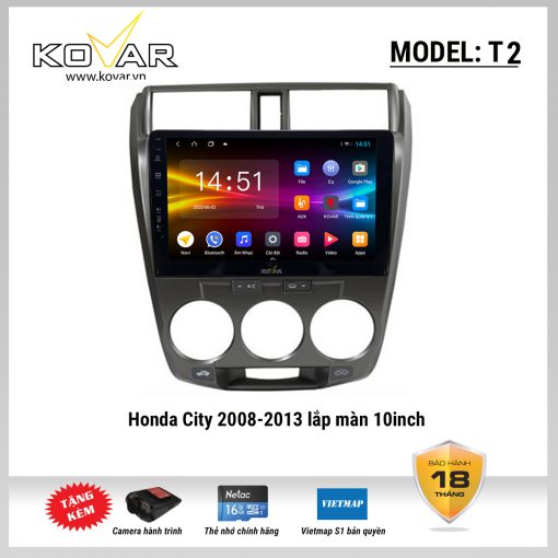 Màn hình DVD Android KOVAR T2 – Honda City 2008-2013
