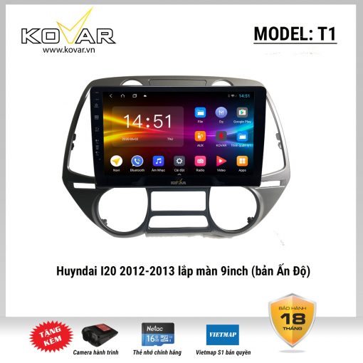 Màn hình DVD Android KOVAR T1 – Hyundai I20 2012-2013