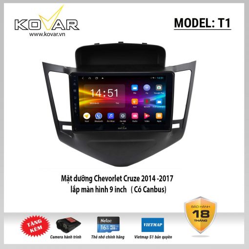 Màn hình DVD Android KOVAR T1 – Chevrolet Cruze 2014-2017