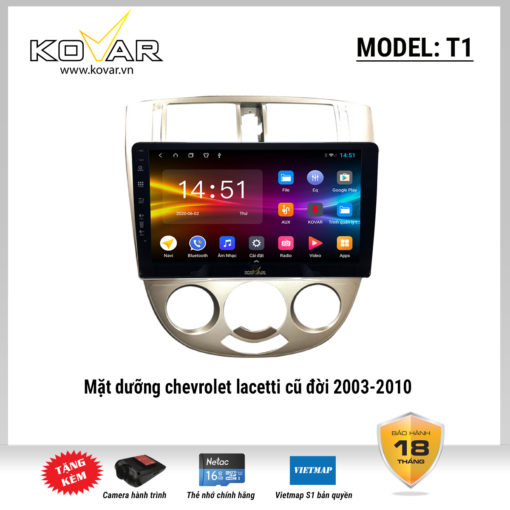 Màn hình DVD Android KOVAR T1 – Chevrolet Lacetti 2003-2010