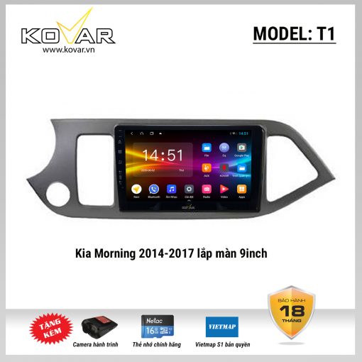 Màn hình DVD Android KOVAR T1 – KIA Morning 2014 – 2017
