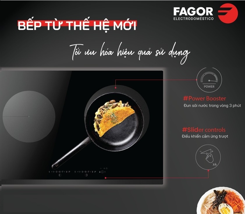 Nấu nướng thả ga mà vẫn tiết kiệm năng lượng cùng bếp từ Fagor