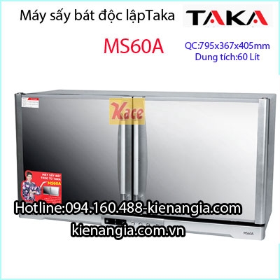 Máy sấy bát độc lập Taka MS60A