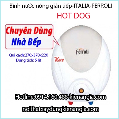 Bình nước nóng chậu rửa chén Ferroli KAG-HOT DOG