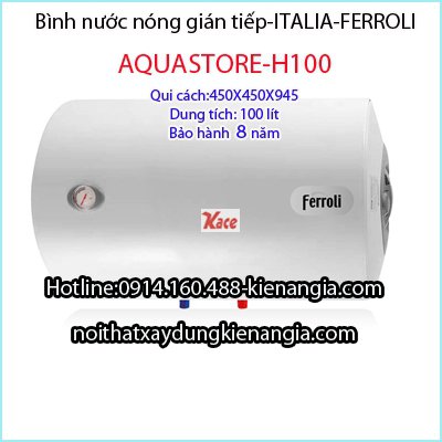 Bình ngang 100 lít Ferroli-Aquastore-H100