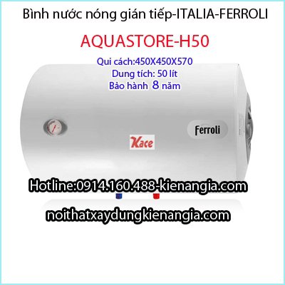 Bình ngang 50 lít Ferroli-Aquastore-H50