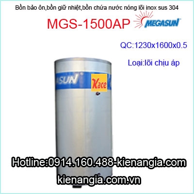 Bồn giữ nhiệt lõi inox 304 chịu áp Megasun MGS-1500AP