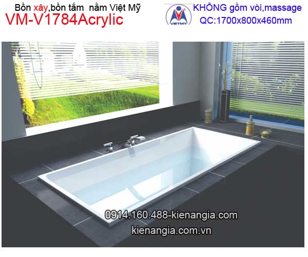Bồn tắm nằm xây Acrylic Việt Mỹ VM-V1784Acrylic