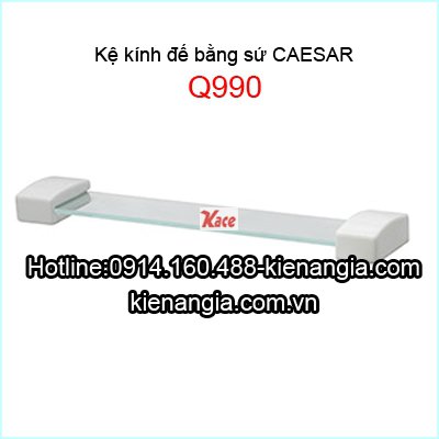 Kệ kính đế sứ CAESAR Q990