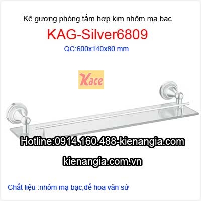 Kệ gương đế nhôm mạ bạc KAG-Silver6809