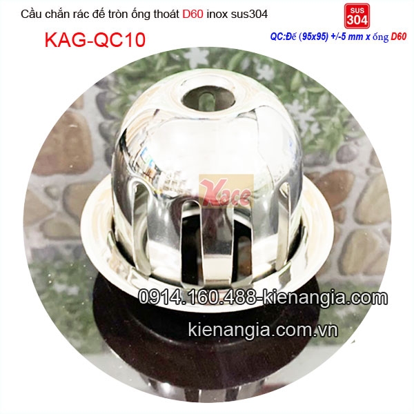 KAG-QC10-qua-Cau-tron-chan-rac-san-thuong-ong-60-de-tron-inox-304-95x95xD60-KAG-QC10-27