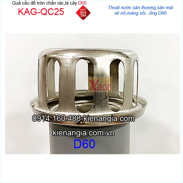 KAG-QC25-Cau-inox-sus304-bong-chan-rac-san-thuong-de-tron-ong-D60-KAG-QC25-30