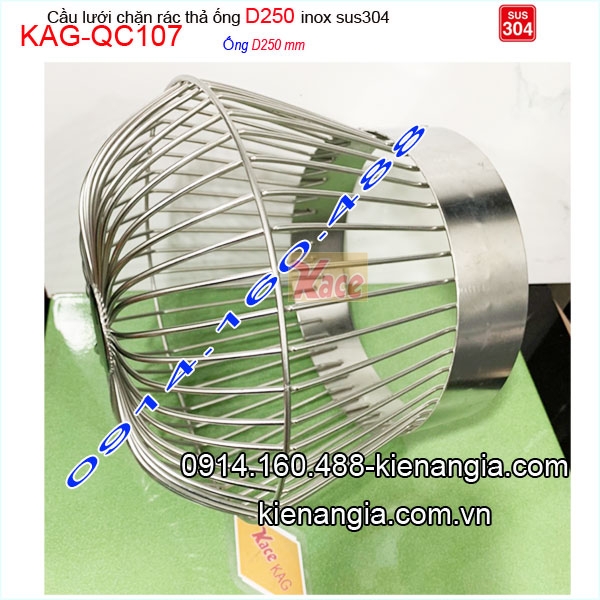 KAG-QC107-Cau-luoi-INOX-SUS304-chan-rac-tha-ong-D250-KAG-QC107-1