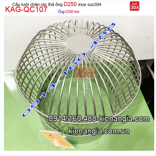 KAG-QC107-qua-Cau-luoi-chan-rac-INOX-SUS304-tha-ong-D250-KAG-QC107