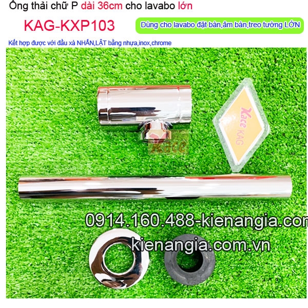 KAG-KXP103-Ong-thoat-chu-P-co-bua-dai-36cm-xa-lavabo-lon-KAG-KXP103-3