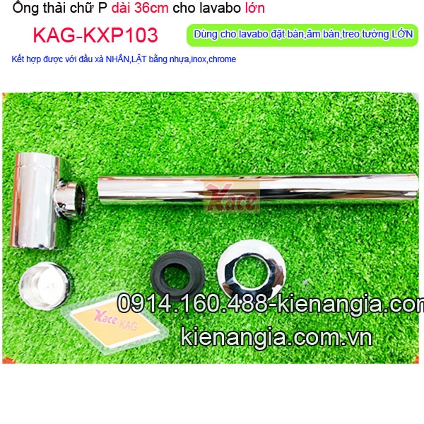 KAG-KXP103-Ong-thai-chu-P-co-bua-dai-36cm-xa-lavabo-lon-KAG-KXP103
