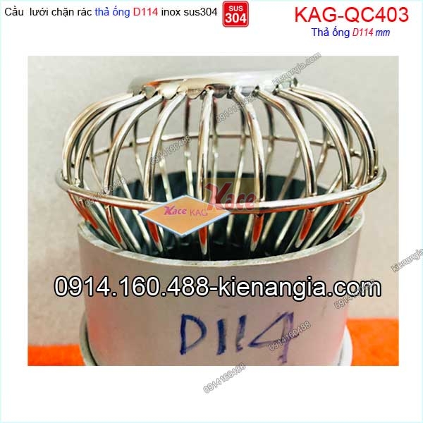 KAG-QC403--Cau-luoi-inox-304-tha-ong-D114-KAG-QC403-22