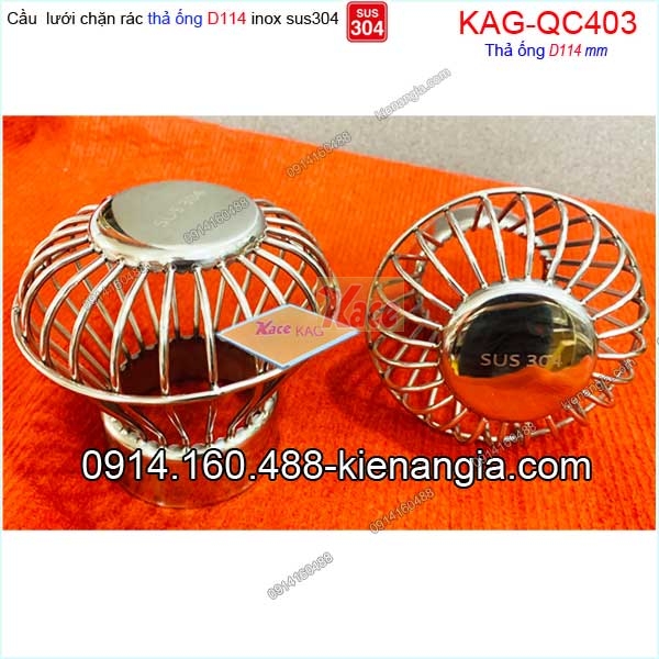 KAG-QC403-Qua-Cau-luoi-inox-304-tha-ong-D114-KAG-QC403-21