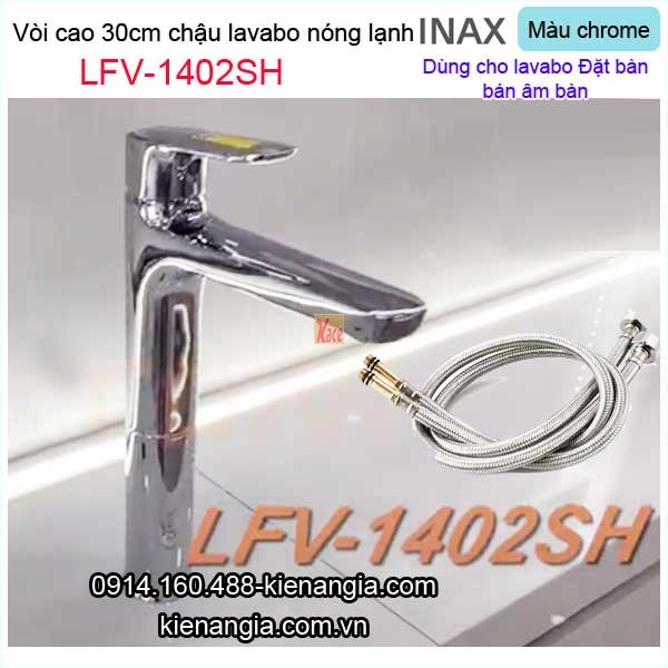 Vòi cao 30cm chậu lavabo nóng lạnh Inax-LFV-1402SH